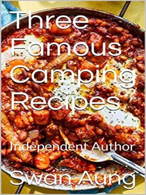 cover image of Three Famous Camping Recipes